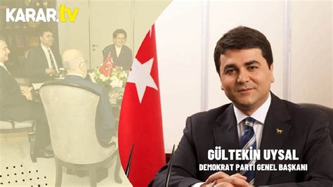D­e­m­o­k­r­a­t­ ­P­a­r­t­i­ ­G­e­n­e­l­ ­B­a­ş­k­a­n­ı­ ­G­ü­l­t­e­k­i­n­ ­U­y­s­a­l­ ­K­a­r­a­r­ ­T­v­­d­e­